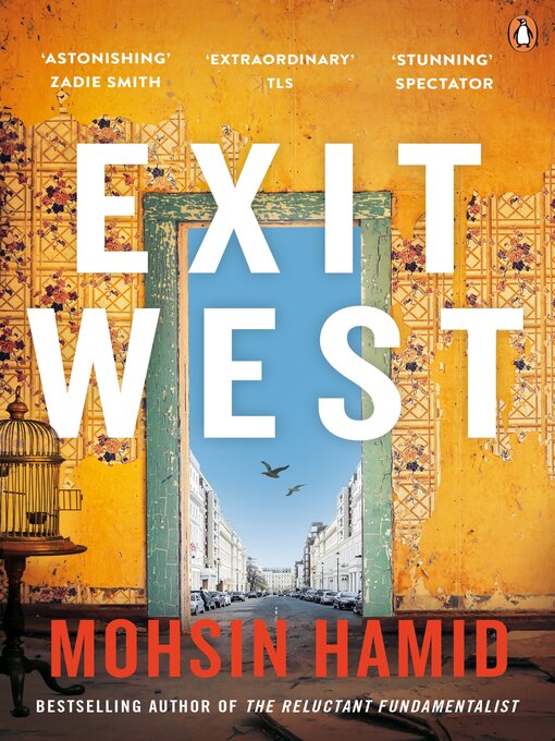Title details for Exit West by Mohsin Hamid - Available